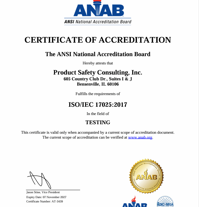 Product Safety Consulting Achieves ANAB/ILAC Accreditation: Your Test Data Now Accepted Worldwide