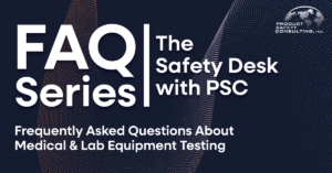 FAQ About Medical & Lab Equipment Testing
